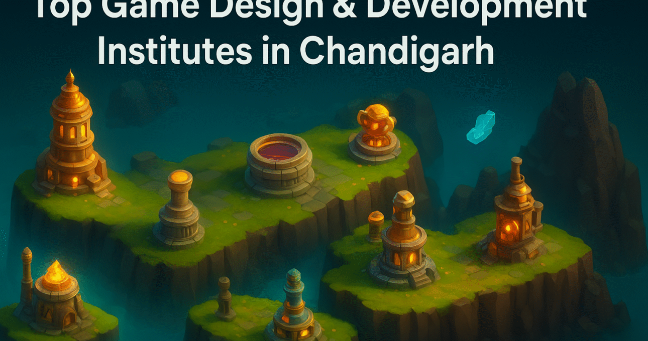Top Game Design & Development Institutes in Chandigarh